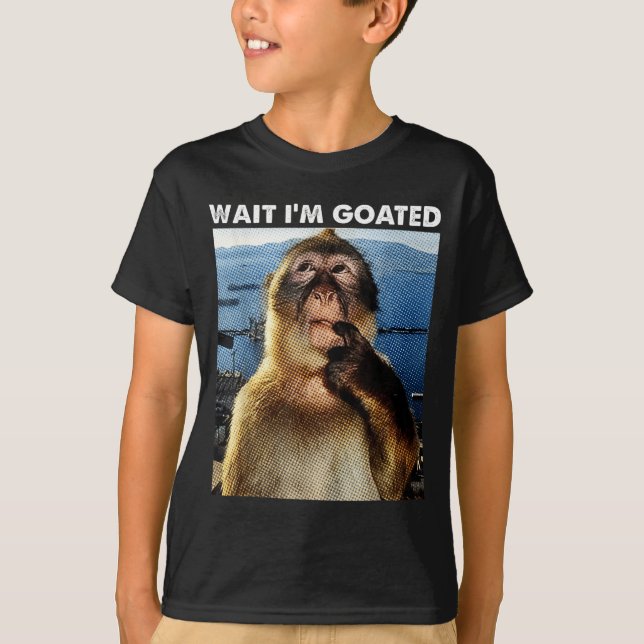 Wait I'm Goated Funny Thinking Monkey Meme Brainro T Shirt (Framsida)