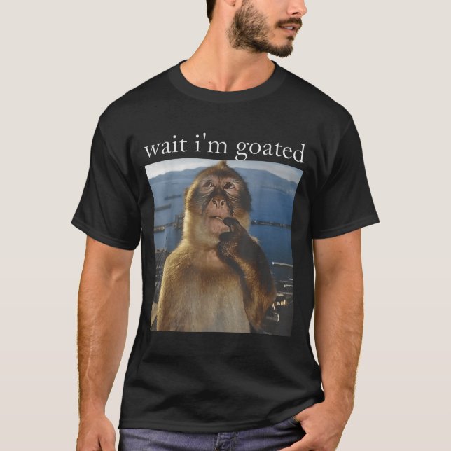 Wait I'm Goated Funny Thinking Monkey Meme Gen Z H T Shirt (Framsida)