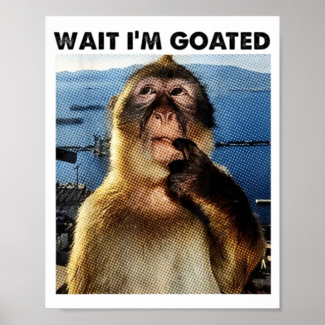 Wait I'm Goated Y2k Funny Thinking Monkey Meme Bra Poster (Framsidan)