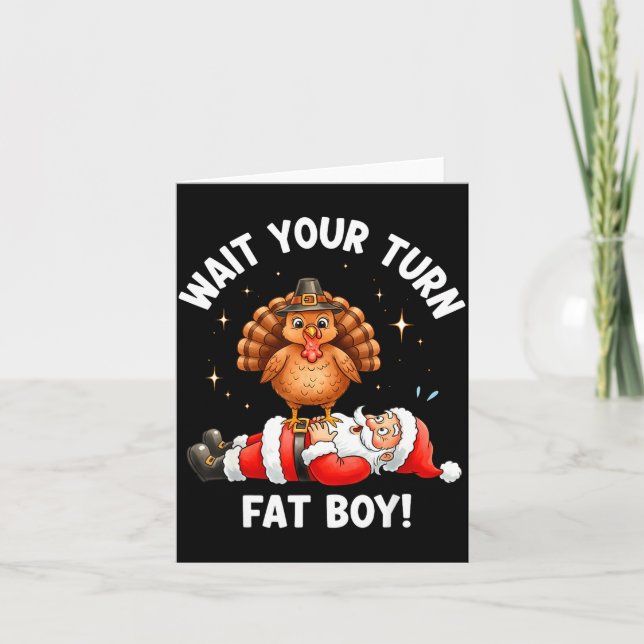 Wait Your Turn Fat Boy Funny Thanksgiving Turkey A Kort (Framsida)