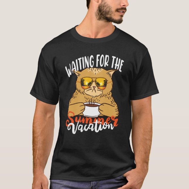 Waiting For The Summer Vacation Vibes Humorous Say T Shirt (Framsida)