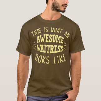 Waitress 10 t shirt