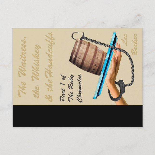 "Waitress, Whiskey och handbojorna"-höljet Vykort (Framsida)