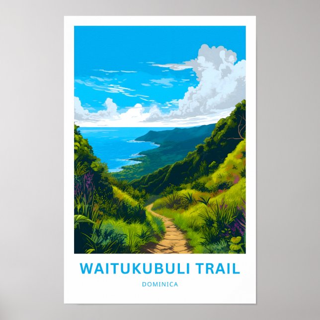 Waitukubuli Trail Dominica Travel Skriv ut Poster (Framsidan)
