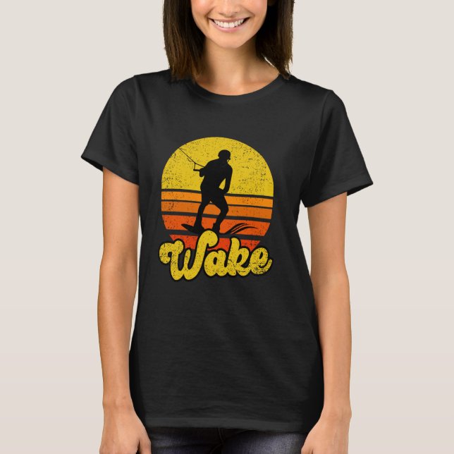 Wake-boarder Wakeboarding Retro Wakeboard Wakesurf T Shirt (Framsida)
