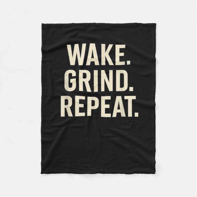 Wake Grind Repeat Motivational Hustle Design  Fleecefilt (Framsidan)