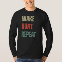 Wake Hunt Repeat | Hjort Hunting