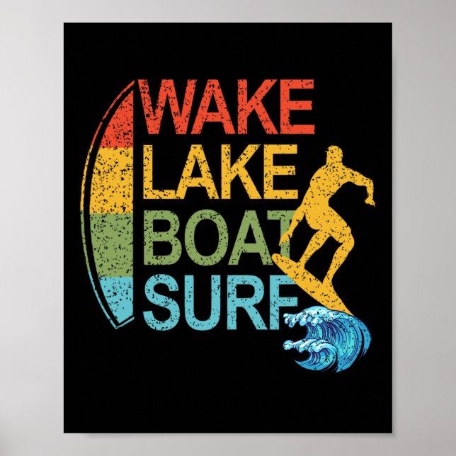 Wake Lake Båt Surf Surfing Surfing Surfbräda Poster (Framsidan)
