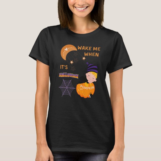 Wake Me When Its Halloween Cute Pumpkin Sleeping K T Shirt (Framsida)