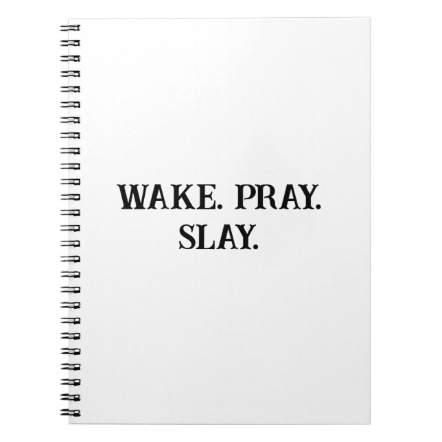Wake Pray Slay Notebook för kvinnor Anteckningsbok (Framsidan)