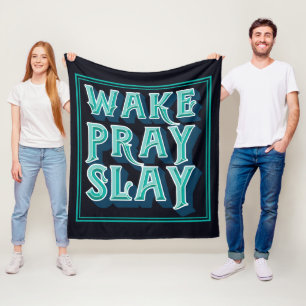 Wake Slay Pray Christian Daily Uppdrag Fleecefilt