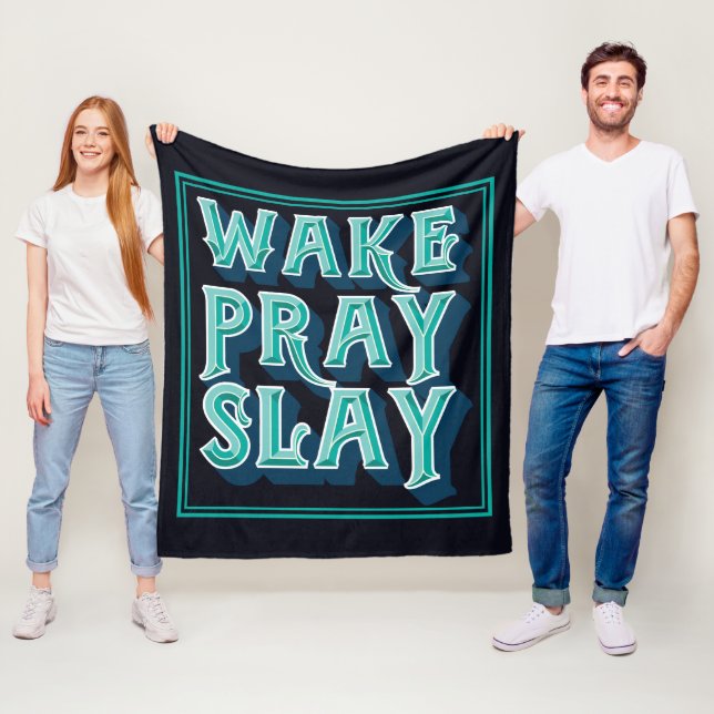 Wake Slay Pray Christian Daily Uppdrag Fleecefilt (På plats)