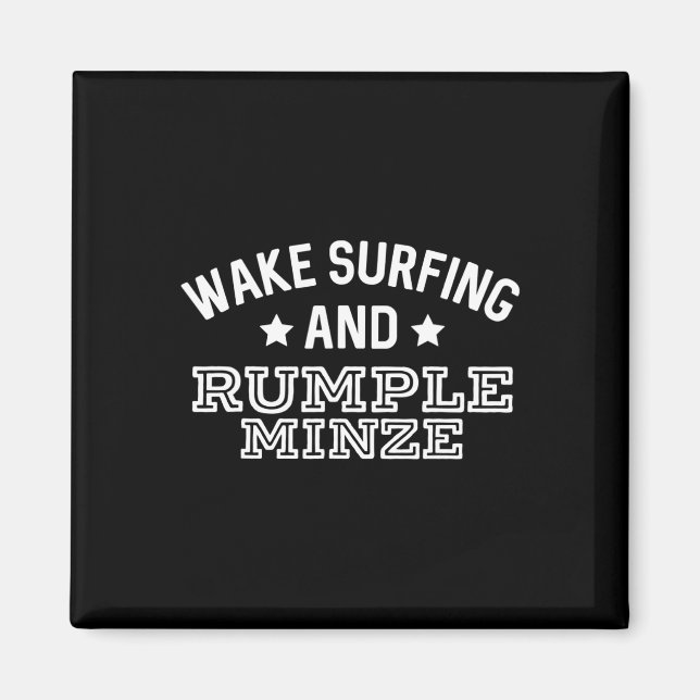 Wake Surfing Och Rumple Minze Roliga Båtturer Fall Magnet (Framsidan)