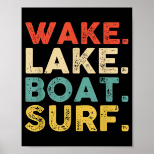 Wake Surfing Wake Surfa Wake Surfing Rope Wake Sur Poster
