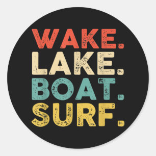 Wake Surfing Wake Surfa Wake Surfing Rope Wake Sur Runt Klistermärke