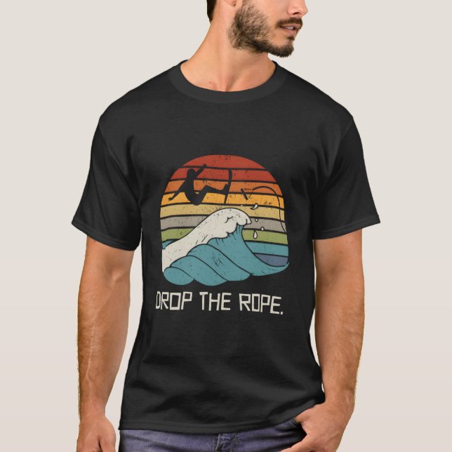 Wake Surfing Wake Surfa Wake Surfing Rope Wake Sur T Shirt (Framsida)