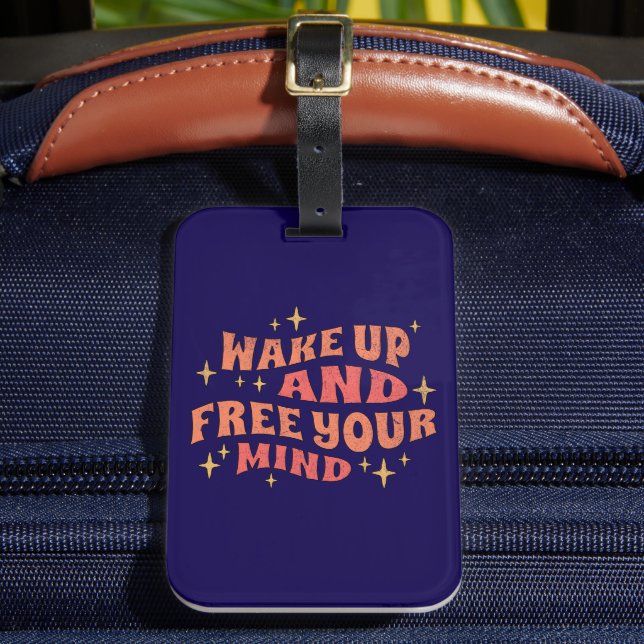 Wake Up and Free your Mind Bagagebricka (Framsida Insitu 2)