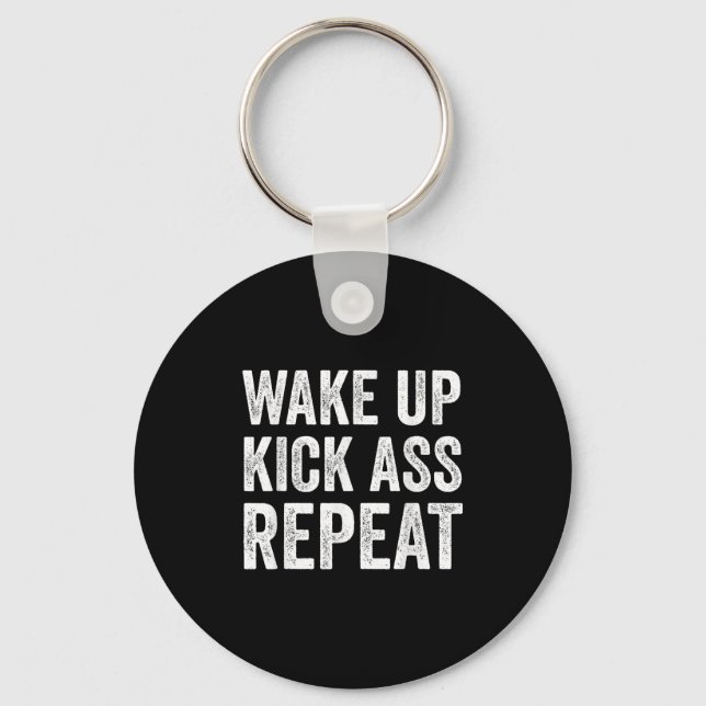 Wake Up Kick Repea,funny Quote Workout Motivation  Nyckelring (Framsida)