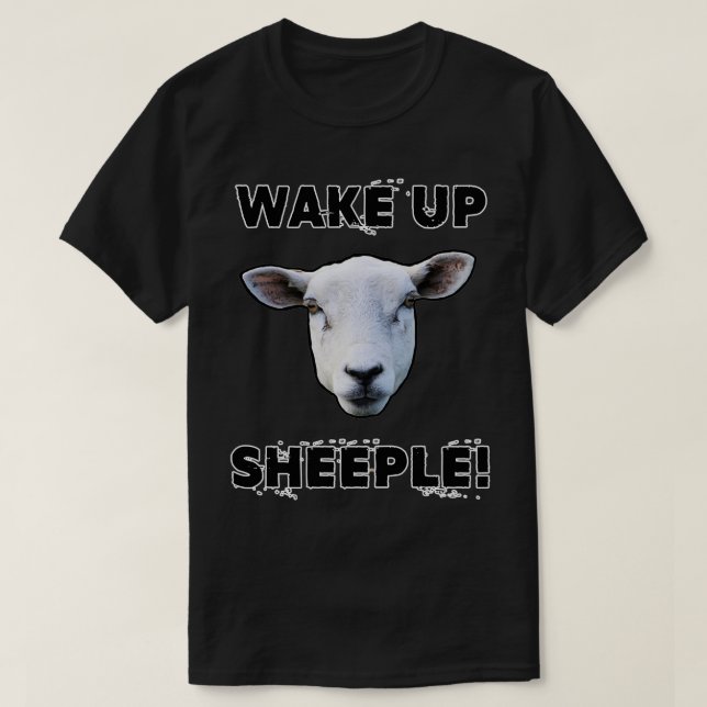 WAKE UP SHEEPLE FUNNY Woke Conspiracy Plat T Shirt (Design framsida)