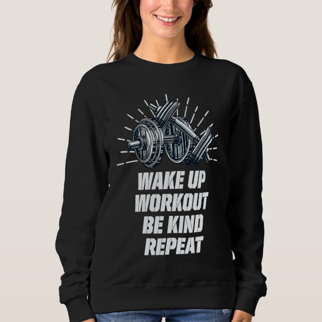 Wake Up Workout Be Kind Gym Motivational Quote Fit T Shirt (Framsida)