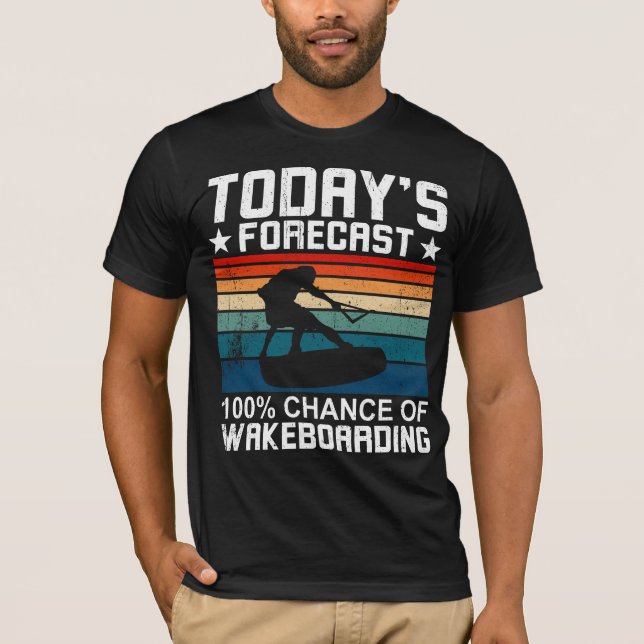 Wakeboard and Wakeboarding Forecast T Shirt (Framsida)