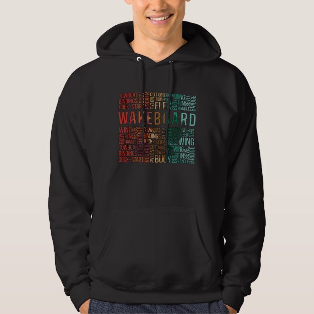 Wakeboard Quote Wakeboarder Wake Wakeboarding Hoodie (Framsida)