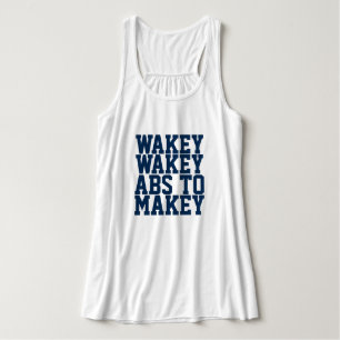 Wakey Wakey Abs To Makey Trendig Workout Linne Med Racerback
