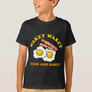Wakey Wakey Eggs och Bakey Cute Funny Natttid B T Shirt