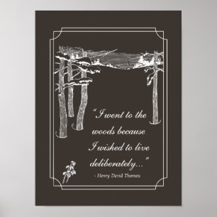 Walden Quote, "Lev avsiktligt" (mörk) Poster