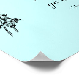 Walden Quote, "Titta aldrig tillbaka" Poster