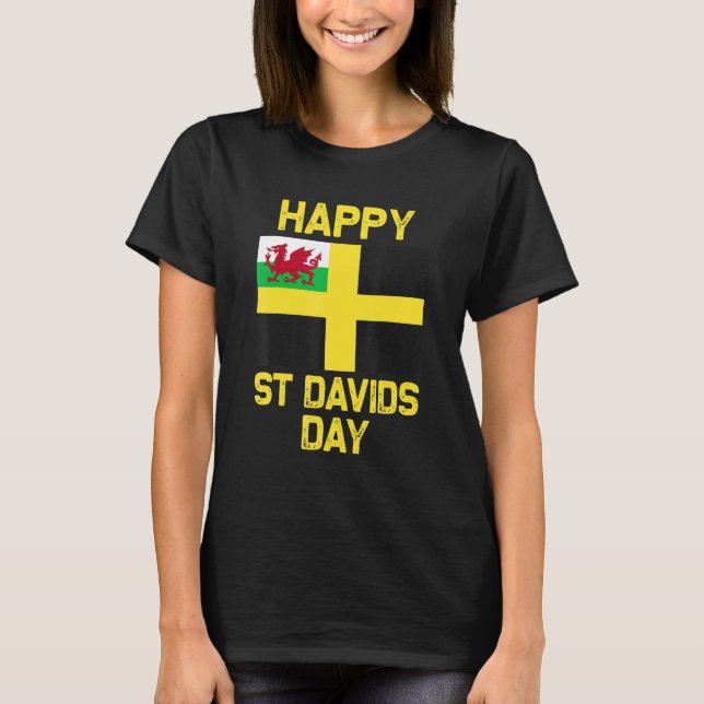 Wales 'Cymru' Welsh flag St. Davids Day Dewi Hapus T Shirt (Framsida)