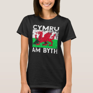 Wales Flagga Long Live Wales Forever Flagga Cymru T Shirt