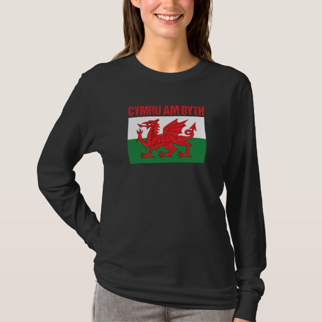 Wales Home Country Welsh Flag Cymru Am Byth T Shirt (Framsida)