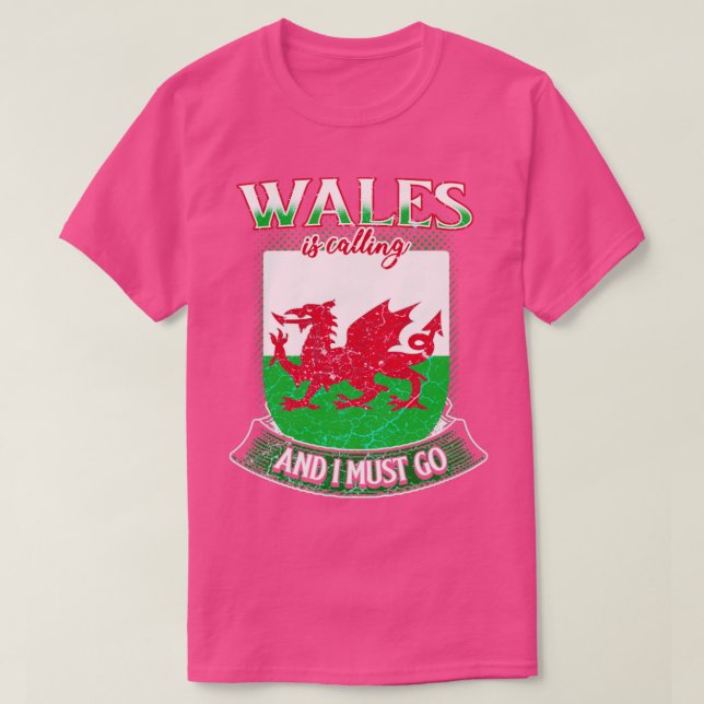 Wales ringer och jag måste gå t shirt (Design framsida)