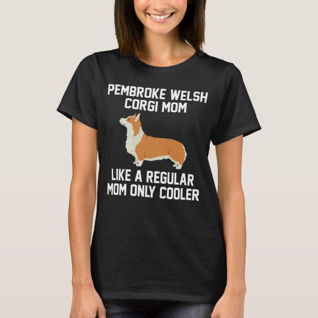 Walesisk Corgimamma för rolig Pembroke T Shirt (Framsida)
