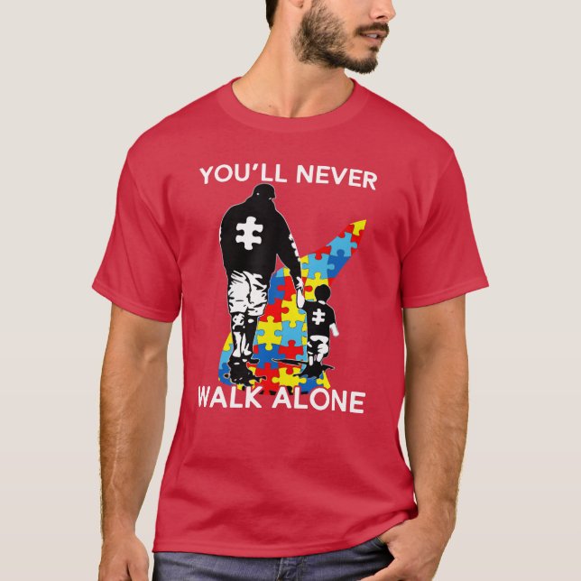 Walk Alone Far och Son Autism Awareness f T Shirt (Framsida)