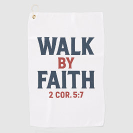 Walk by Faith 2 Cor 5:7
