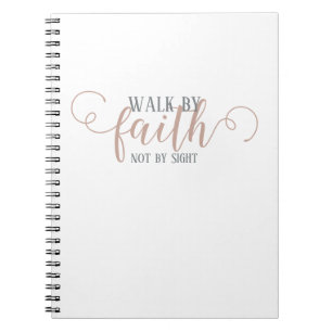 Walk By Faith Anteckningsbok