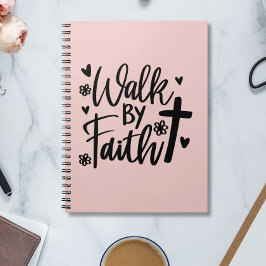 Walk By Faith Anteckningsbok