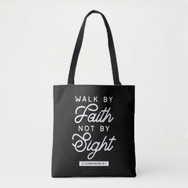 "Walk by Faith" Bible Verse Typography Design II Tygkasse