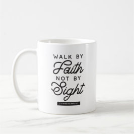 "Walk by Faith" Bible Verse Typography Design Kaffemugg