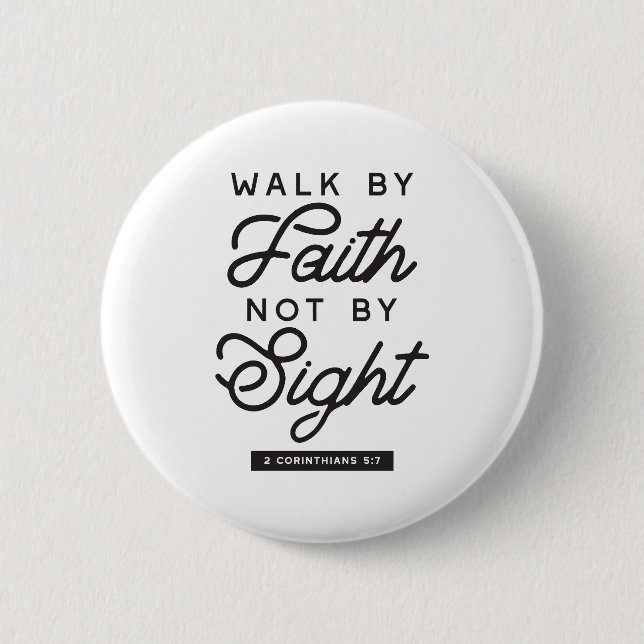 "Walk by Faith" Bible Verse Typography Design Knapp (Framsida)