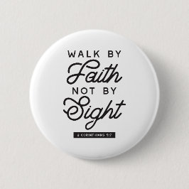 "Walk by Faith" Bible Verse Typography Design Knapp
