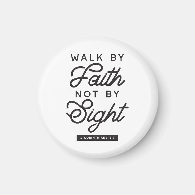 "Walk by Faith" Bible Verse Typography Design Magnet (Framsidan)