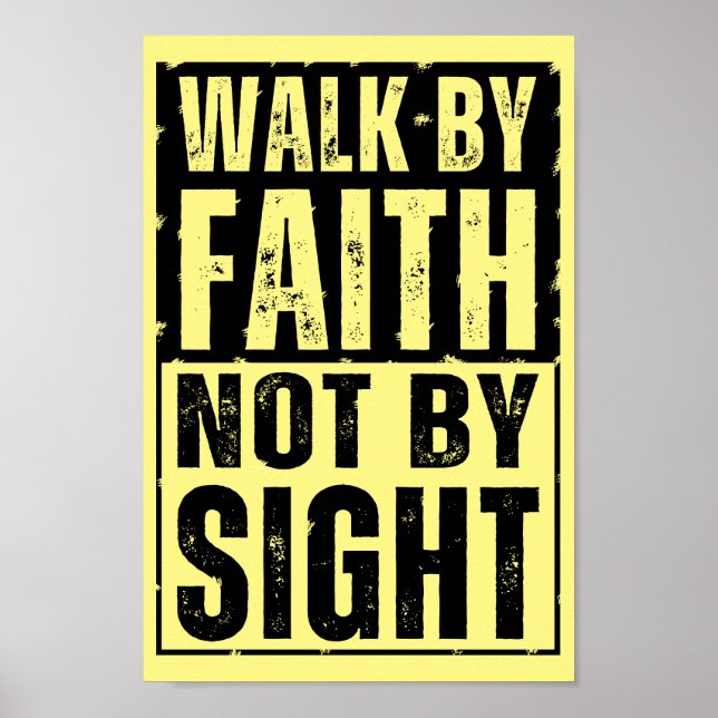 WALK BY FAITH EJ PER SIKT POSTER (Framsidan)