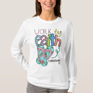 Walk by Faith Flinflip flops Christian Jesus Bible T Shirt