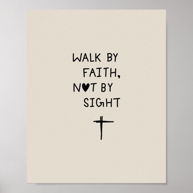 Walk by faith not by sight  poster (Framsidan)