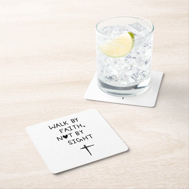 Walk by faith not by sight  underlägg papper kvadrat (Insitu)