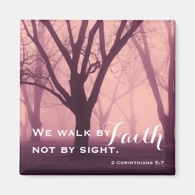 Walk by Faith Religiösa Magnet (Framsidan)
