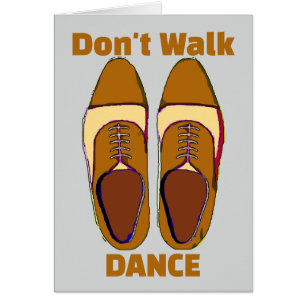Walk eller Dance, Buck Shoes. Hälsningskort